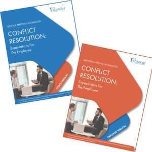Conflict Resolutions: Expectations for the Employee - Coaching Workbook