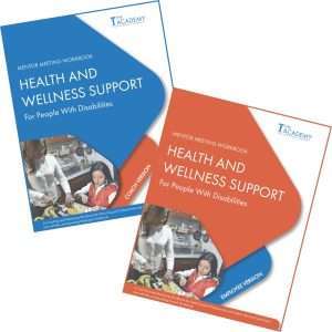 Health and Wellness Support for People with Disabilities - Coaching Workbook