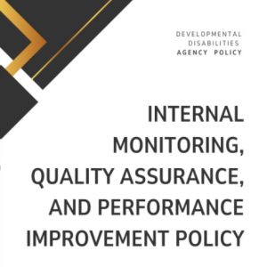 Internal Monitoring, Quality Assurance & Performance Improvement Policy + Forms