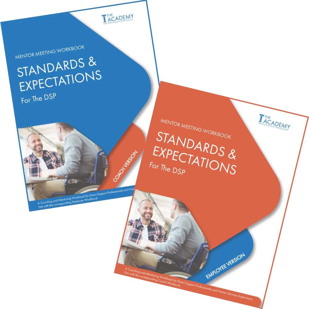 Standards and Expectations for the DSP - Coaching Workbook