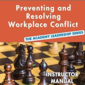 "Take and Teach" Preventing and Resolving Workplace Conflict