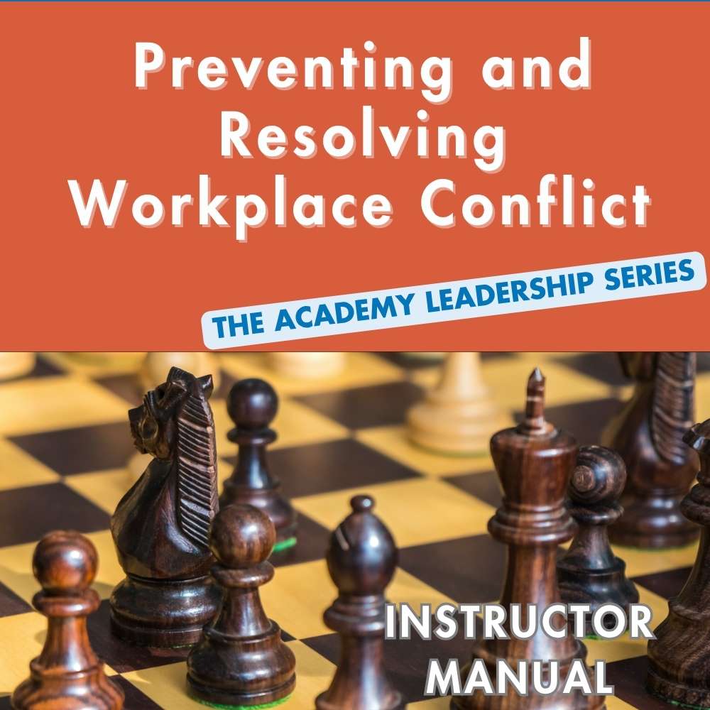 "Take and Teach" Preventing and Resolving Workplace Conflict