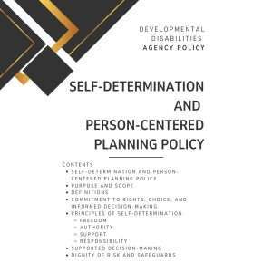 Self-Determination and Person-Centered Planning Stand Alone Policy