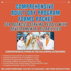 Adult Day Supports Comprehensive Agency Forms Packet